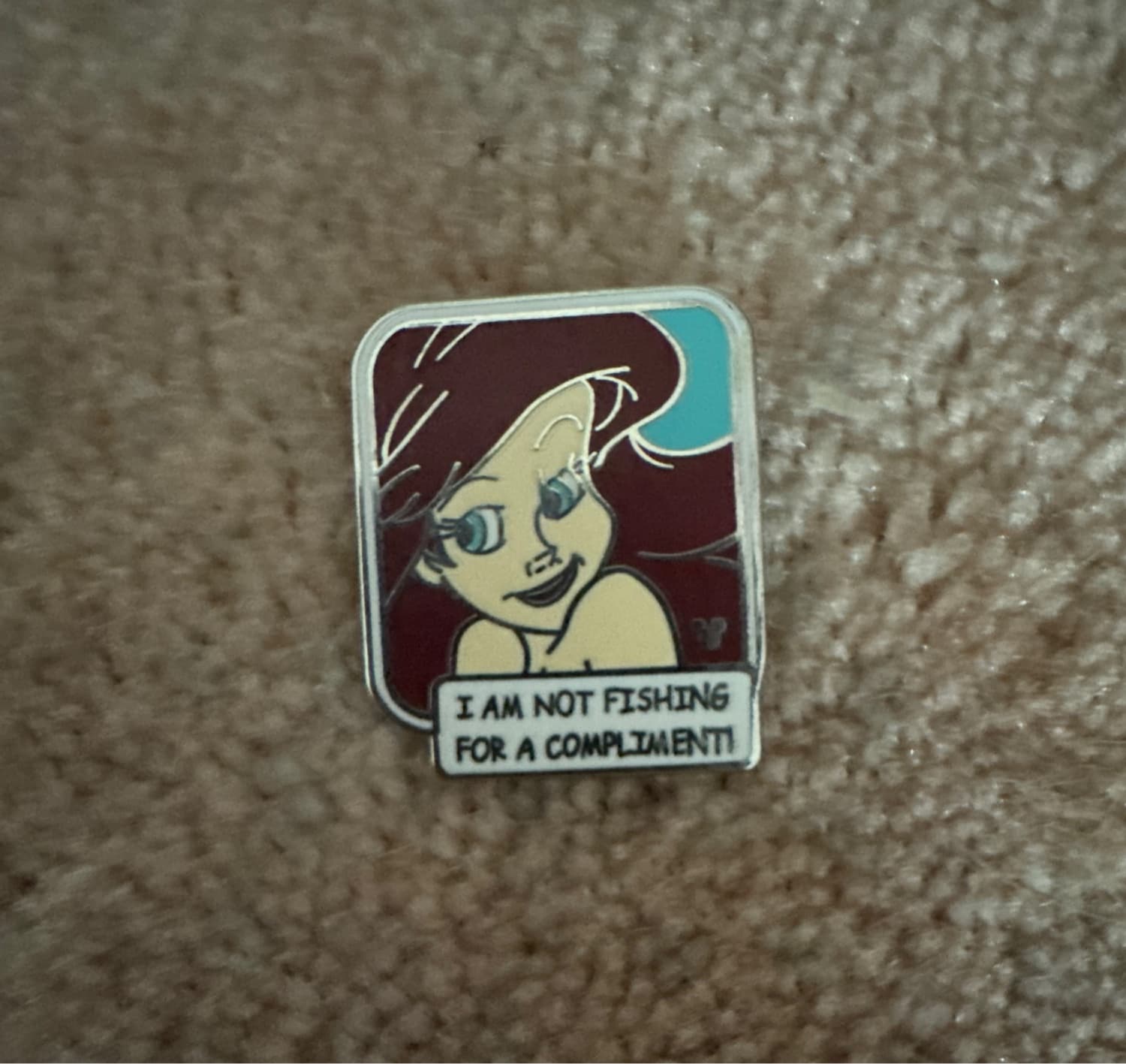 Ariel - Quotes By A Princess - I Am Not Fishing For A Compliment!