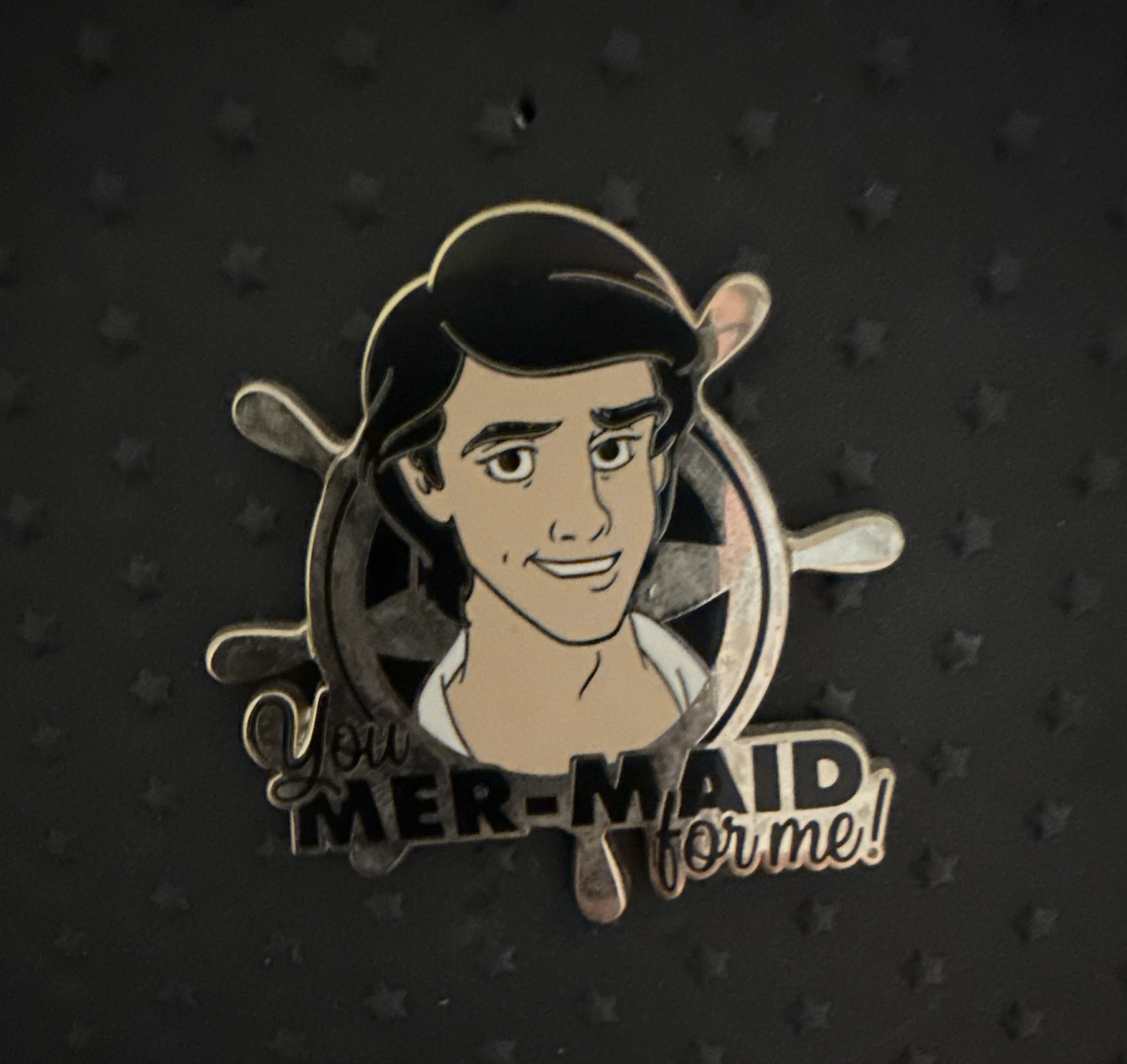 Prince Eric 'You Mer-Maid for me!' Ship Wheel Pin front