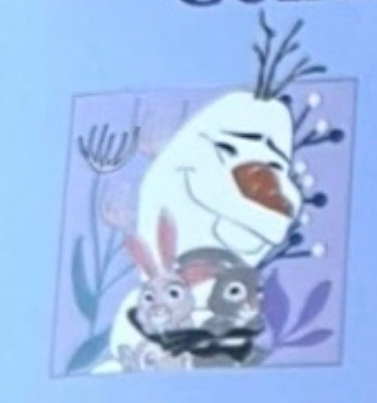 PALM - Olaf Hugging Two Bunnies ONLY front