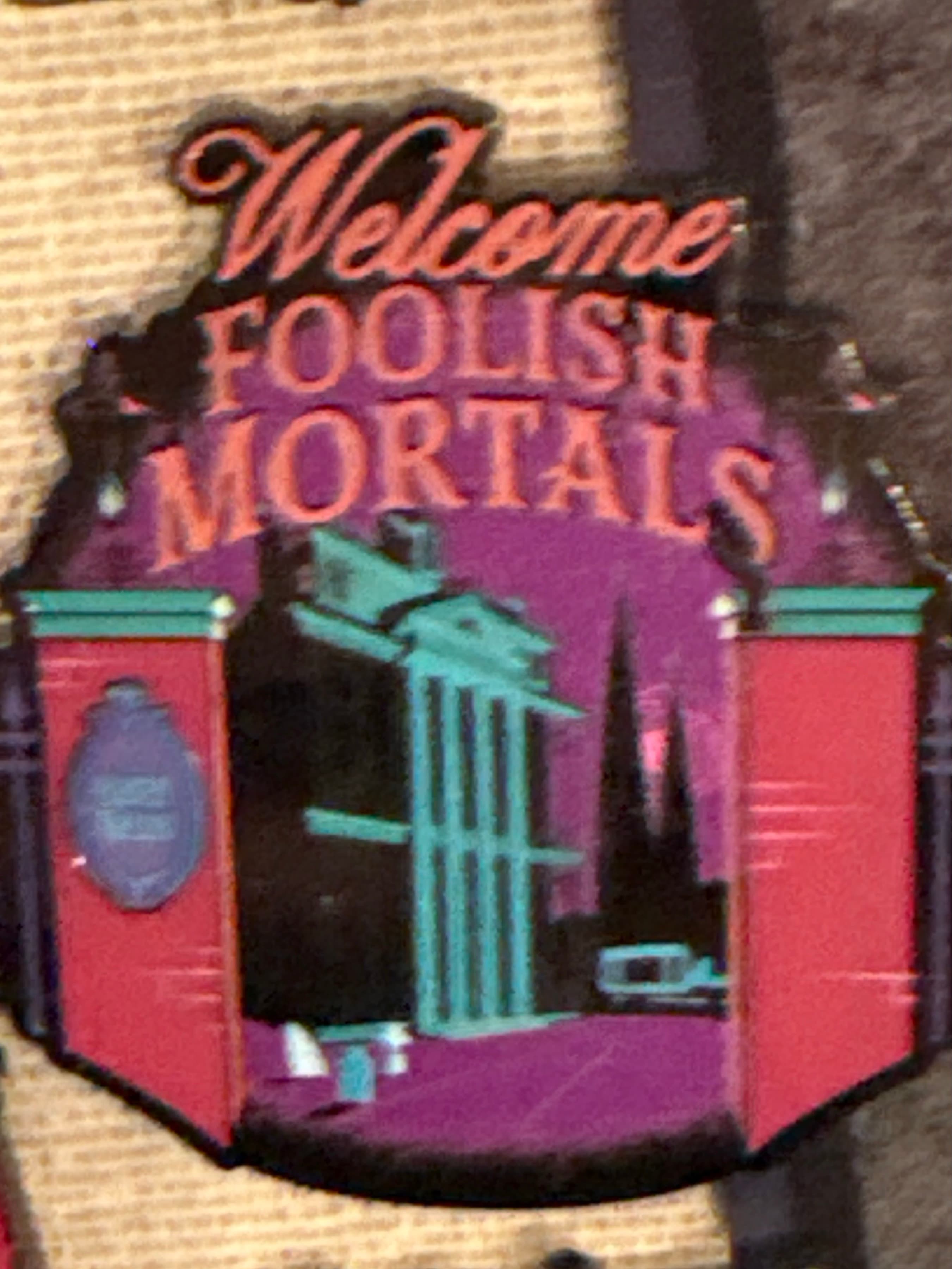 Disneyland Haunted Mansion Façade Welcome Foolish Mortals - The Haunted Mansion Trend Collection front